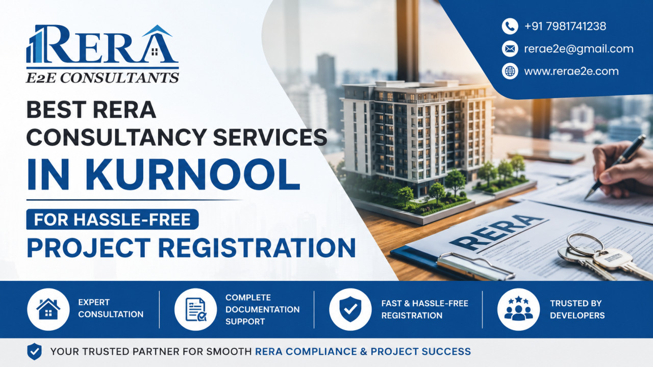 Best RERA Consultancy Services in Kurnool for Hassle-Free Project Registration