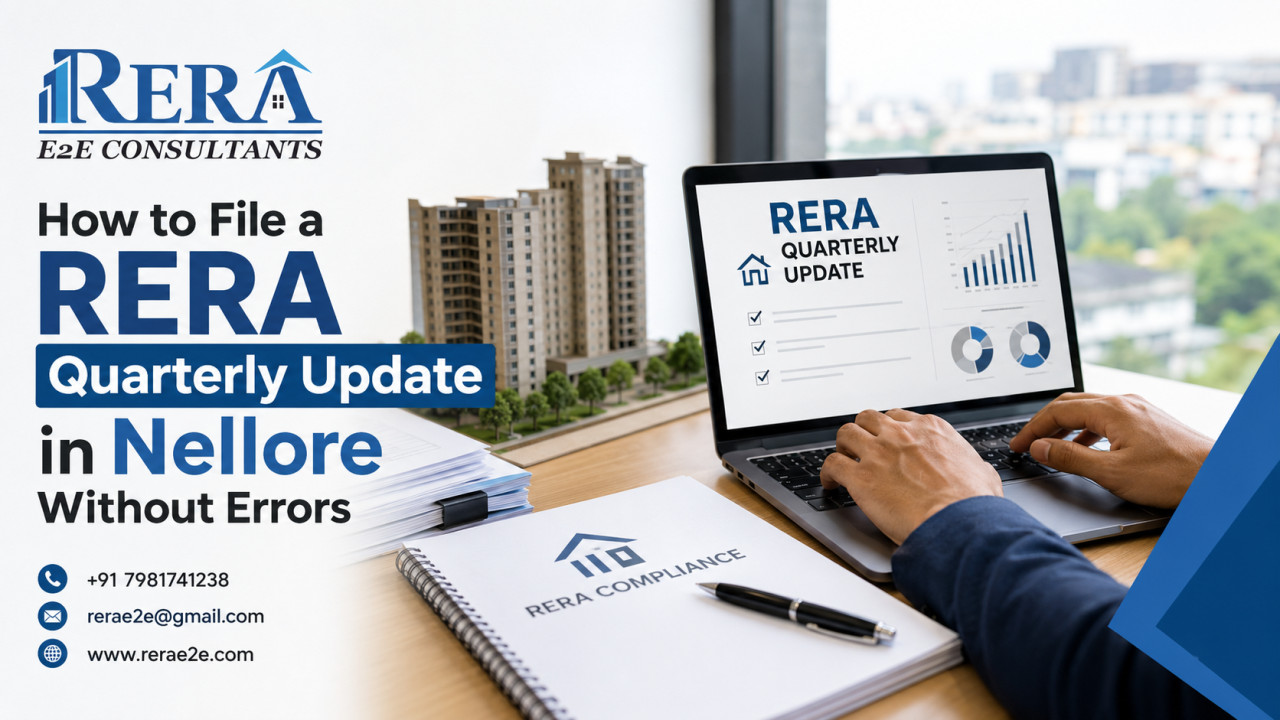 How to File a RERA Quarterly Update in Nellore Without Errors