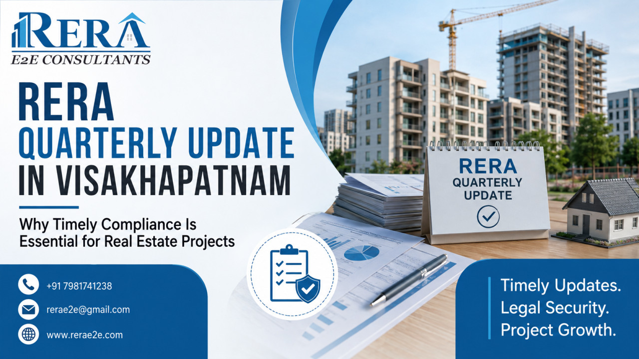 RERA Quarterly Update in Visakhapatnam - Why Timely Compliance Is Essential for Real Estate Projects